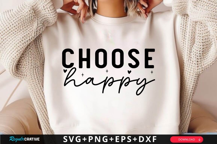 Choose Happy Svg Image 21