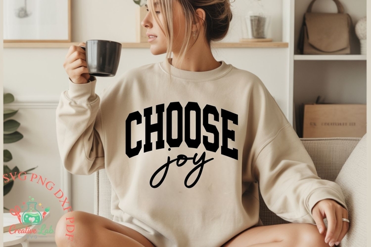 Choose Joy SVG, Motivational Svg, Positive Quote SVG