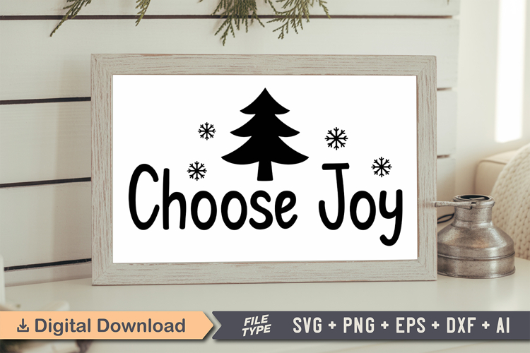 Choose Joy Sign SVG, Farmhouse Christmas Sign