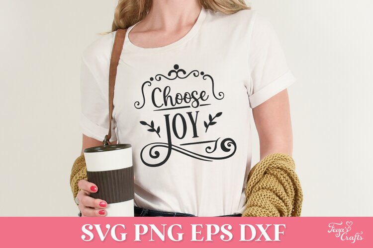 Choose Joy Faith SVG Cut File example image 1