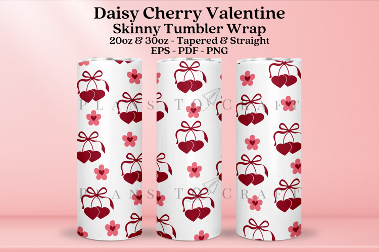 Choquette Valentine Skinny Tumbler Sublimation Wrap SVG