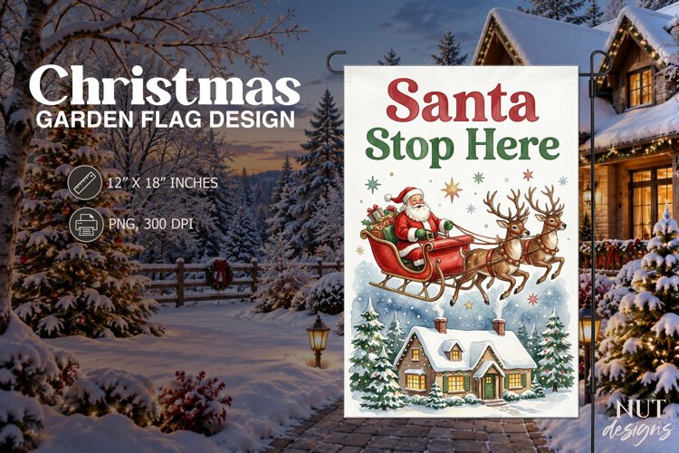 Santa Stop Here Christmas Garden Flag example image 1
