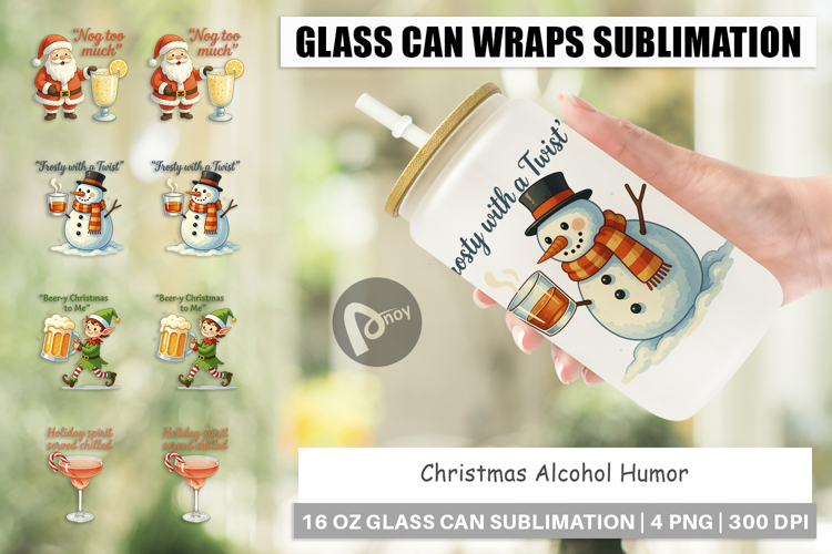 Glass Can Christmas Alcohol Humor Quotes