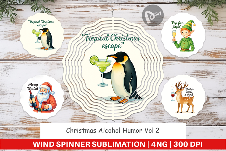 Wind Spinner Christmas Alcohol Humor Quotes