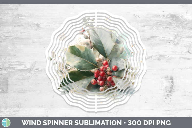 Holly Christmas Botanicals Wind Spinner Sublimation Design