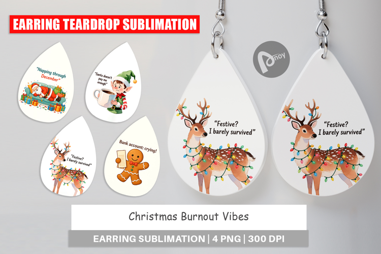 Earring Christmas Burnout Vibes Quotes