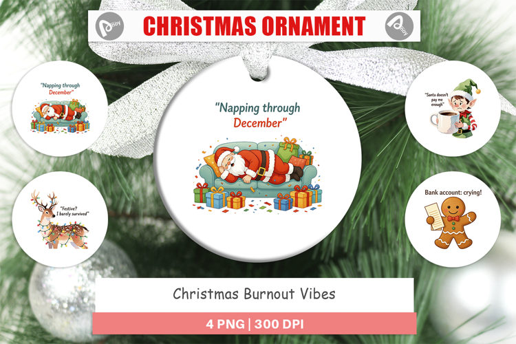 Ornament Christmas Burnout Vibes Quotes