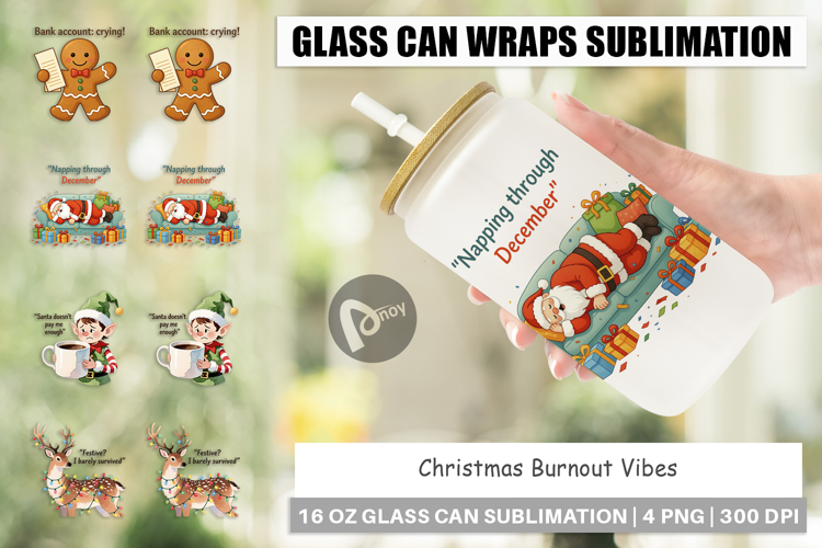 Glass Can Christmas Burnout Vibes Quotes