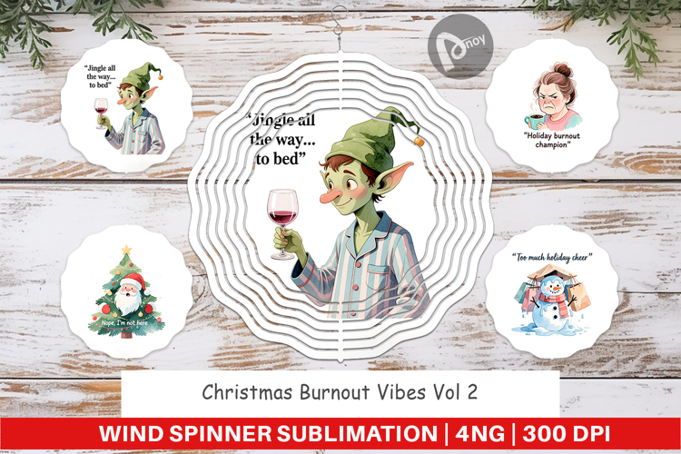 Wind Spinner Christmas Burnout Vibes Quotes