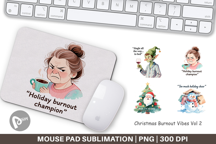 Mouse Pad Christmas Burnout Vibes Quotes
