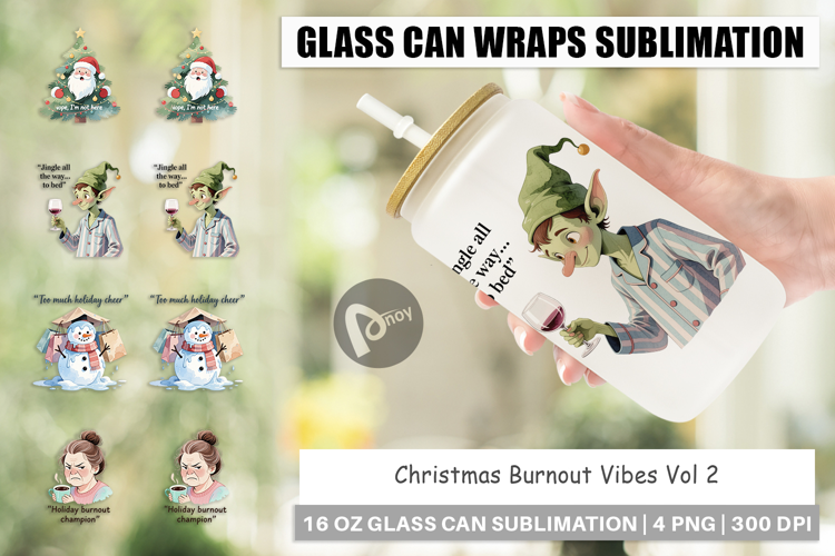 Glass Can Christmas Burnout Vibes Quotes