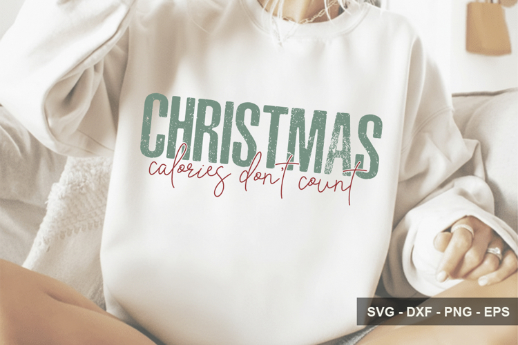 Christmas Calories Dont Count - Christmas Design