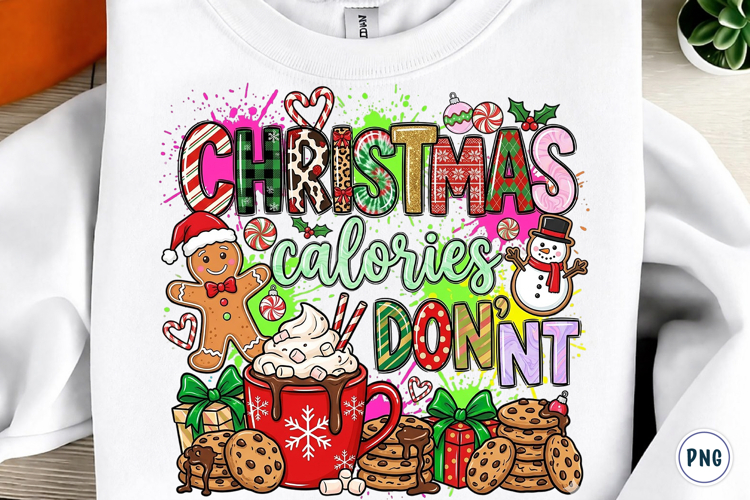 Christmas calories dont count png sublimation design