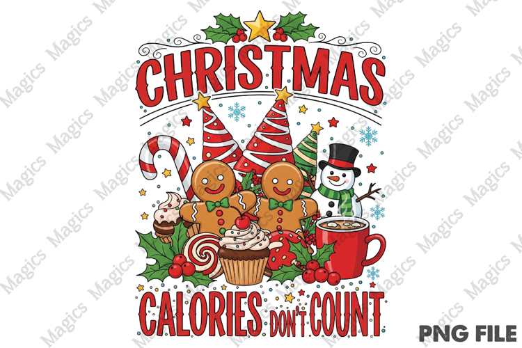 Christmas Calories Dont Count PNG