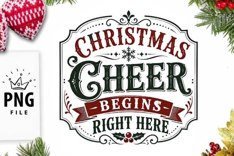 Christmas Cheer Begins Right Here PNG