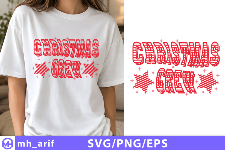 Christmas Crew Christmas Quote SVG PNG