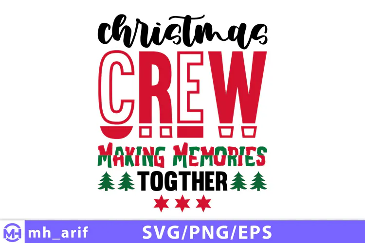 Christmas Crew SVG Cut File Family Christmas Vacation Quote