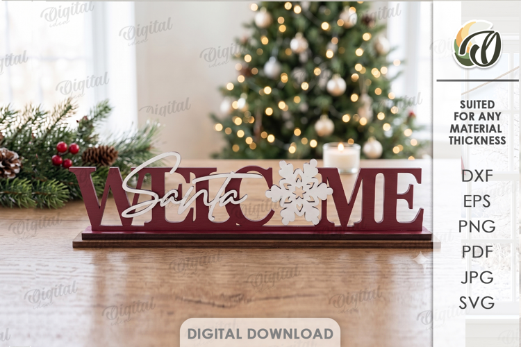 Christmas Welcome Santa Sign Laser Cut. Stand Decor SVG