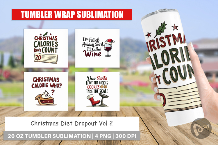 Christmas Diet Dropout Tumbler
