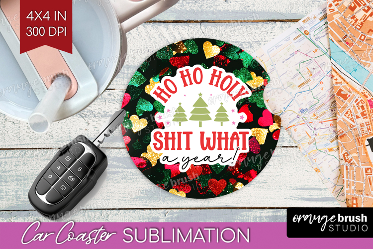 Funny Christmas Quote Car Coaster - Xmas Glitter Coaster PNG