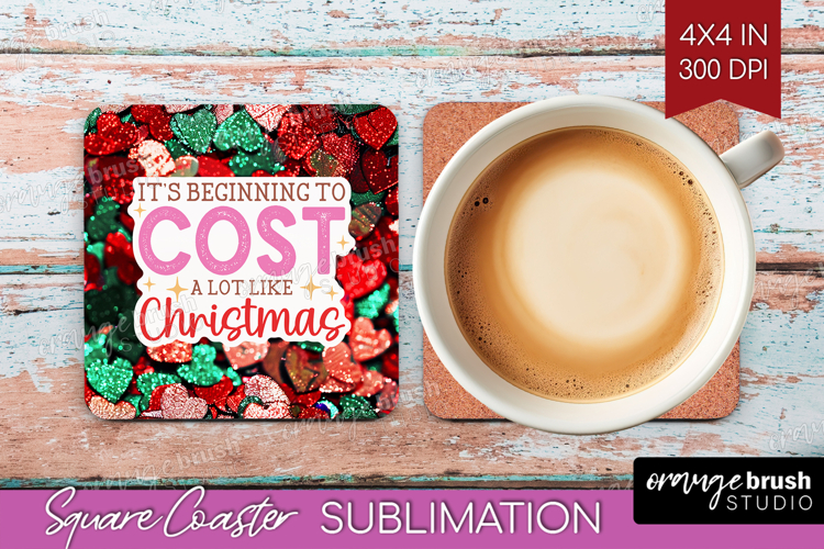 Funny Christmas Quote Square Coaster - Xmas Glitter Coaster