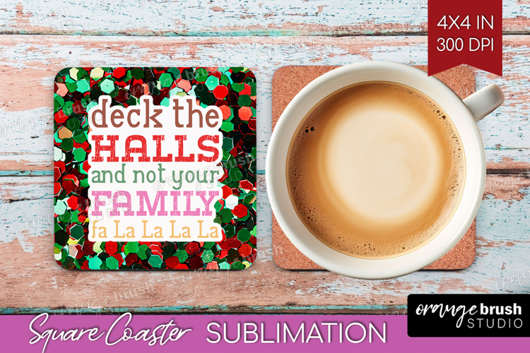 Funny Christmas Quote Square Coaster - Xmas Glitter Coaster