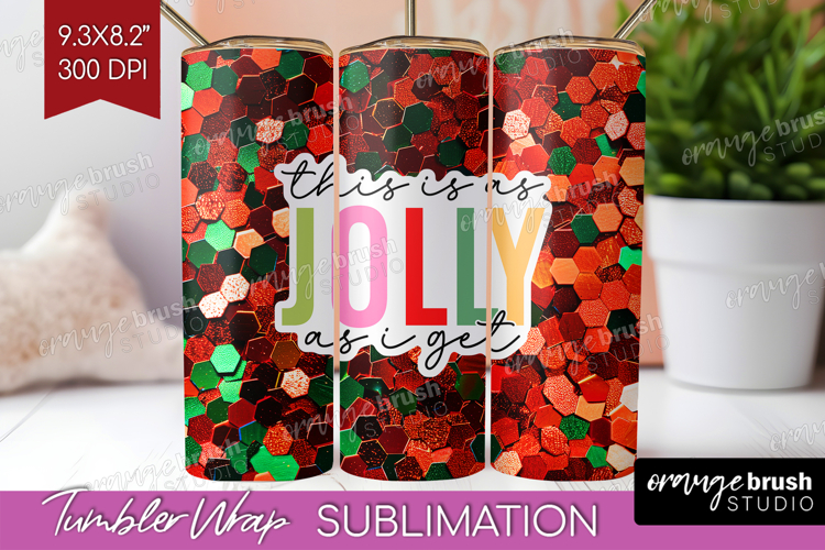 Funny Christmas Quote Tumbler Wrap - Xmas Glitter Tumbler