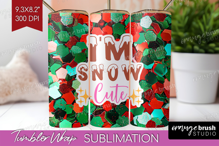 Funny Christmas Quote Tumbler Wrap - Xmas Glitter Tumbler