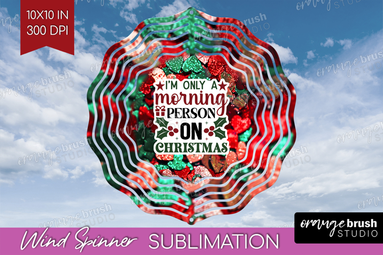 Funny Christmas Quote Wind Spinner Sublimation PNG - Xmas