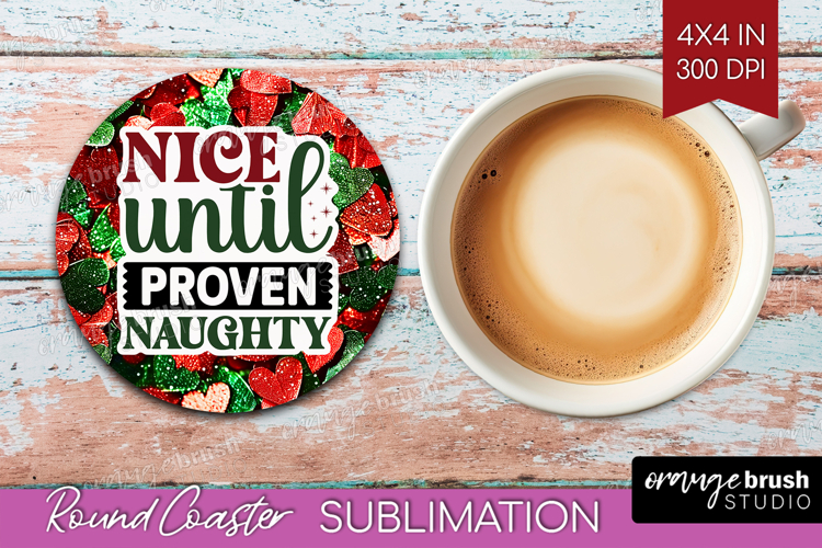 Funny Christmas Quote Round Coaster - Xmas Glitter Coaster