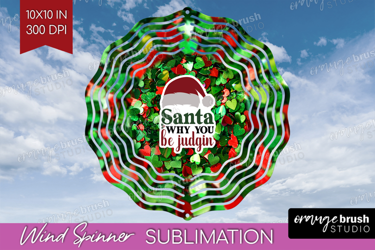 Funny Christmas Quote Wind Spinner Sublimation PNG - Xmas