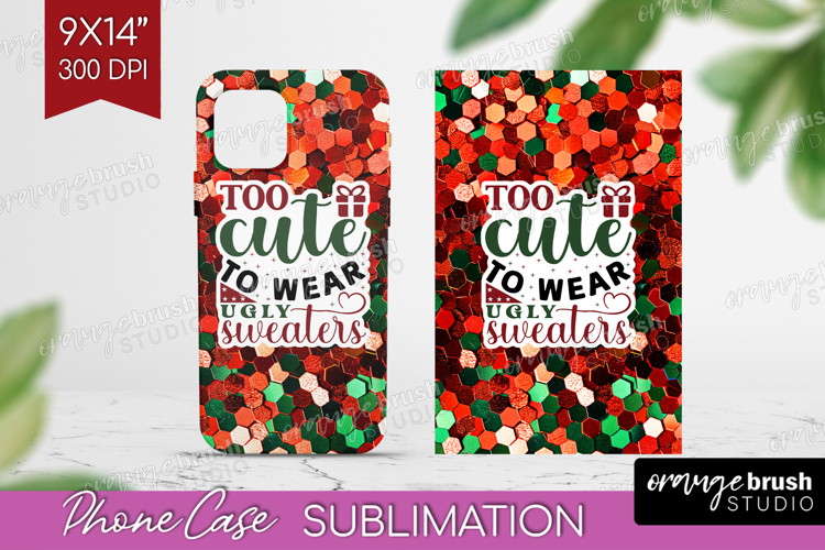 Funny Christmas Quote Phone Case PNG - Xmas Glitter Case PNG