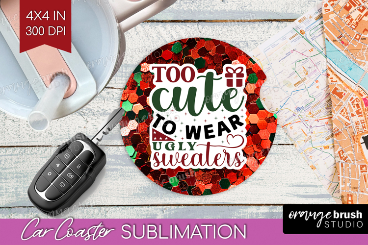 Funny Christmas Quote Car Coaster - Xmas Glitter Coaster PNG