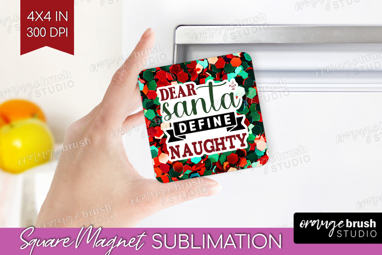 Funny Christmas Quote Magnet Sublimation - Xmas Glitter PNG