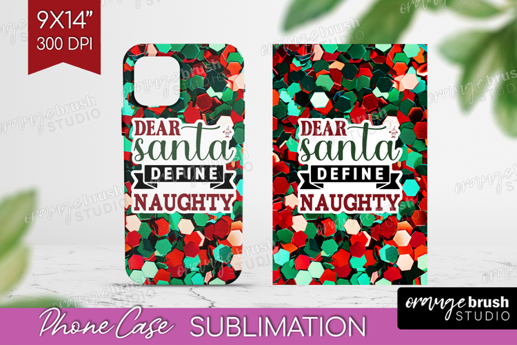 Funny Christmas Quote Phone Case PNG - Xmas Glitter Case PNG