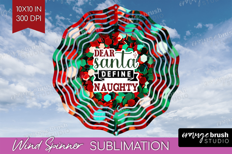Funny Christmas Quote Wind Spinner Sublimation PNG - Xmas