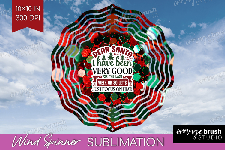 Funny Christmas Quote Wind Spinner Sublimation PNG - Xmas