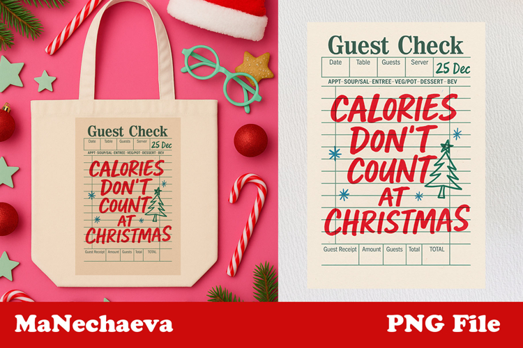 Funny Christmas Guest Check Clipart | Calories Don’t Count