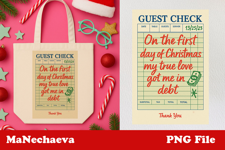 Funny Christmas Guest Check | Holiday Debt PNG