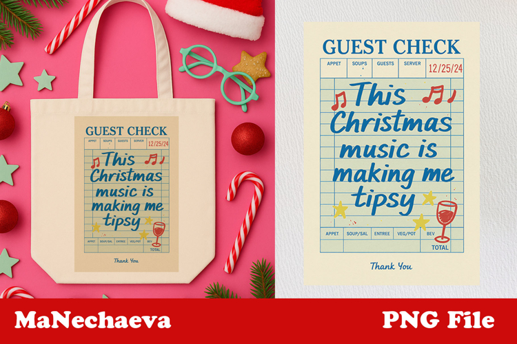 Christmas Guest Check | Music Tipsy Sublimation