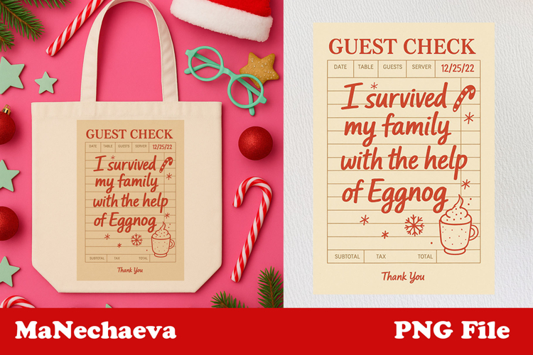 Christmas Guest Check | Eggnog Survival Humor PNG example image 1