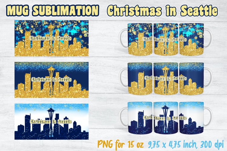 Sublimation Mug Wrap for Christmas, Christmas in Seattle PNG