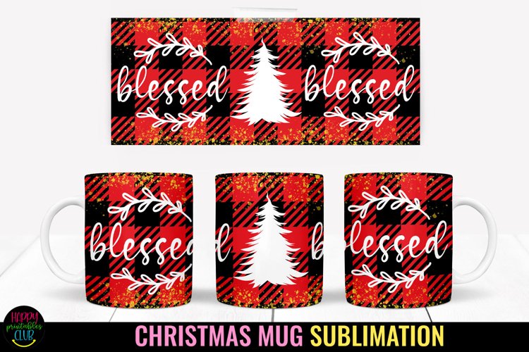 Blessed Christmas Plaid Mug Sublimation I 11 Oz Holiday Mug