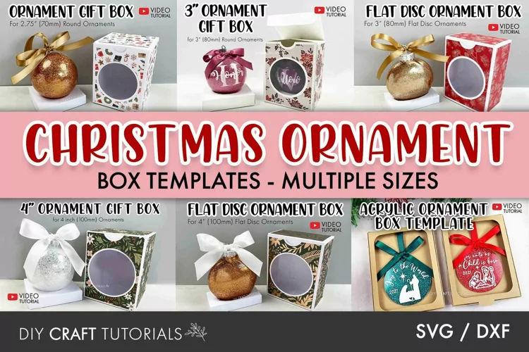 Ornament Box SVG Bundle - 6 Sizes included