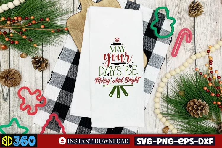 May your days be merry and bright SVG, Christmas SVG