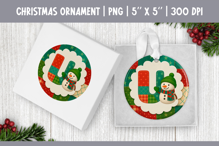 Christmas Ornament Sublimation | Patchwork Snowman Letter U