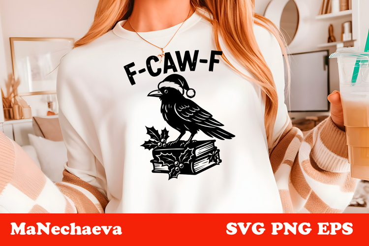Funny Christmas Raven SVG | Merry F-CAW-F Sublimation