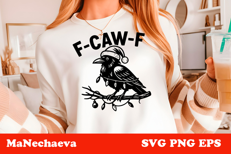 Funny Christmas Raven SVG | Merry F-CAW-F Sublimation