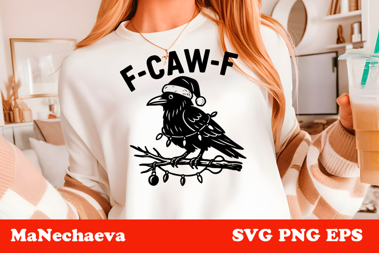 Funny Christmas Raven SVG | Merry F-CAW-F Sublimation