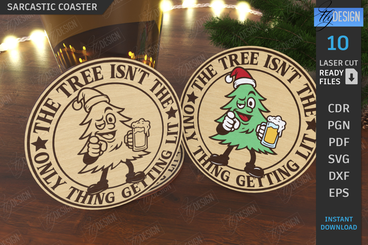 Christmas Sarcastic Coaster Laser Cut|Drink Coaster SVG|Xmas